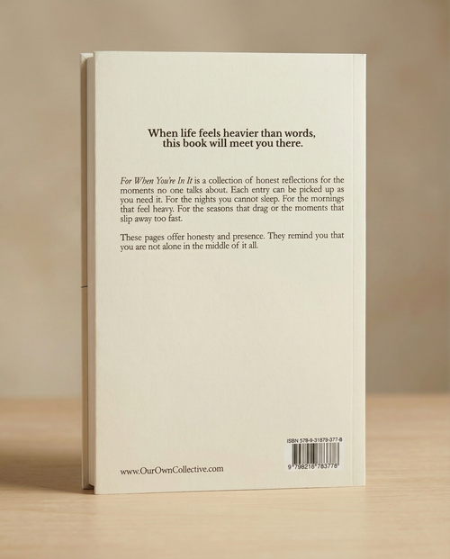 For When You're In It - Paperback